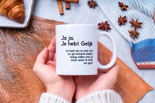 Grappige Mok Met Tekst: Jaja Je Hebt Gelijk | Grappige Cadeaus | Koffiemok | Koffiebeker | Theemok | Theebeker -Kookwaren Verkoop 1200x800 219